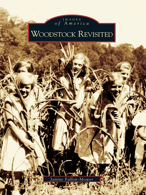 Title details for Woodstock Revisited by Janine Fallon-Mower - Available